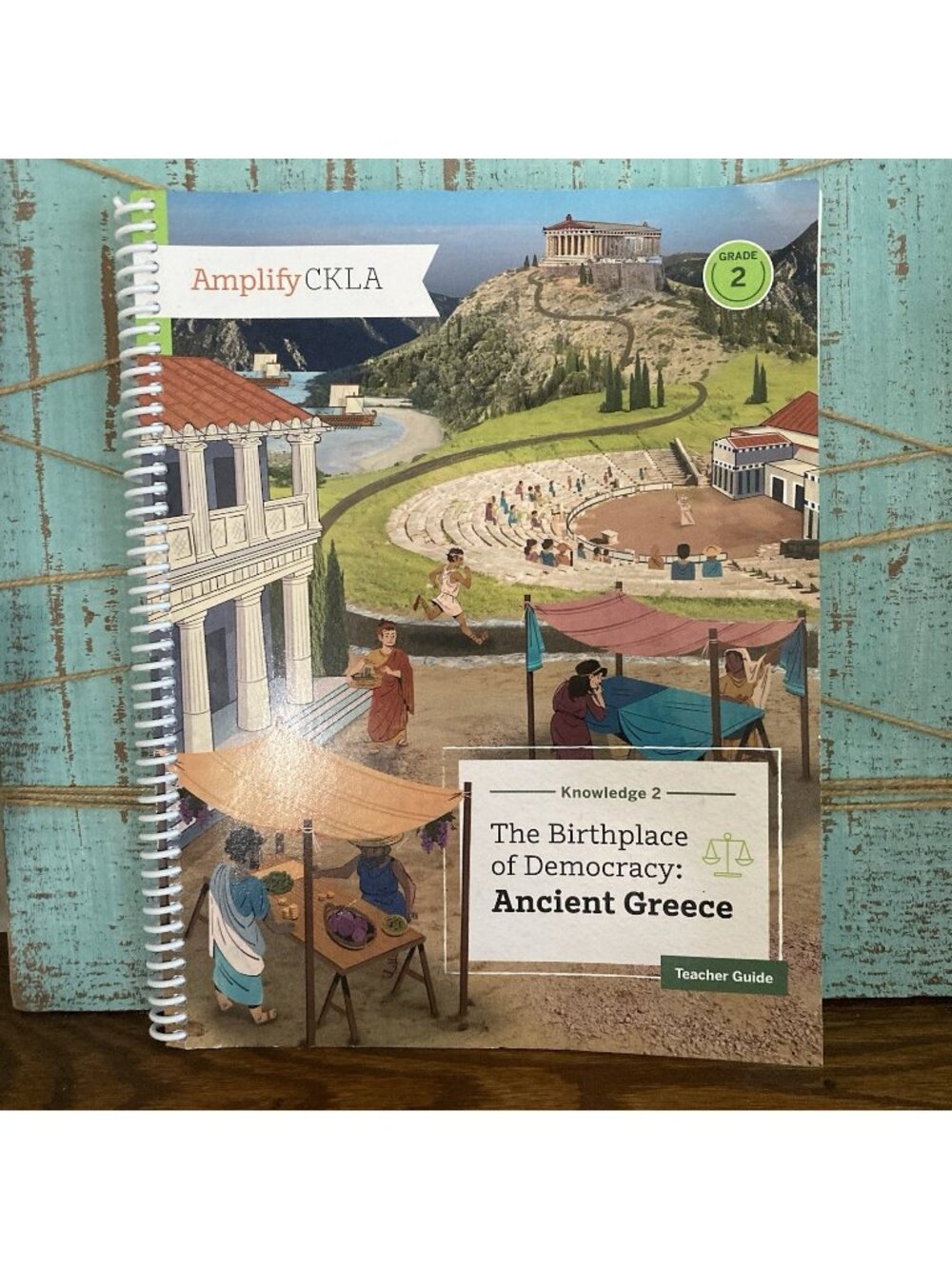 Amplify CKLA The Birthplace Of Democracy Ancient Greece 2nd Grade Teachers Guide